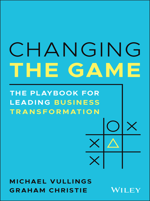 Title details for Changing the Game by Michael Vullings - Available
